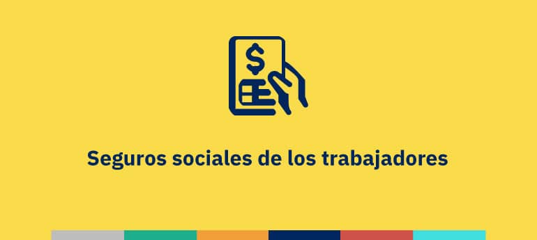 Seguros Sociales Trabajadores