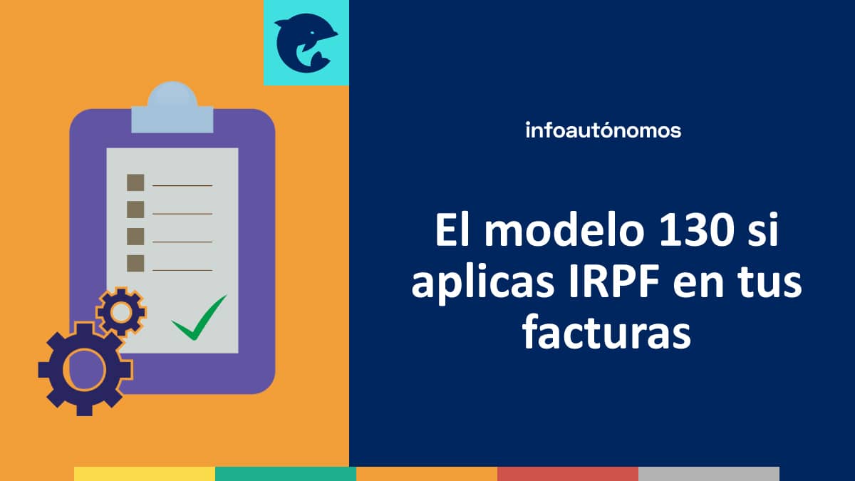 modelo 130, facturas con IRFP