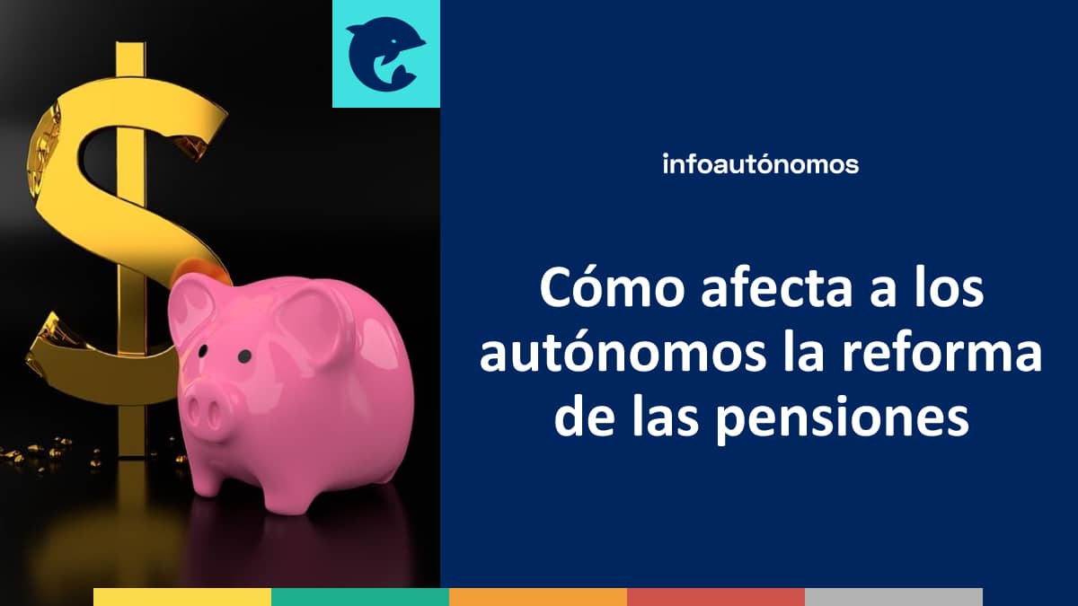 Reforma pensiones autónomos