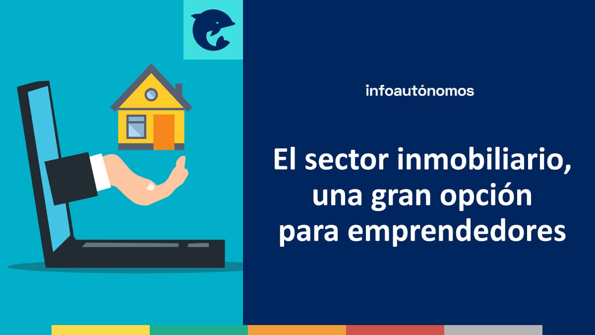 Sector inmobiliario emprendedores