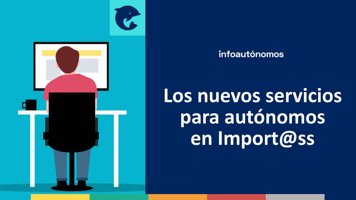 Nuevos servicios autónomos Import@ss