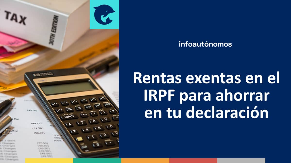 Rentas exentas en el IRPF