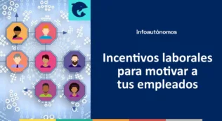 Incentivos laborales autónomos