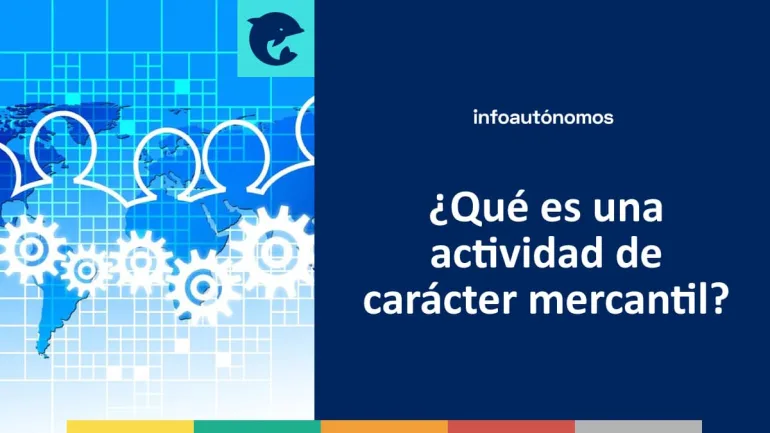 Actividad de carácter mercantil