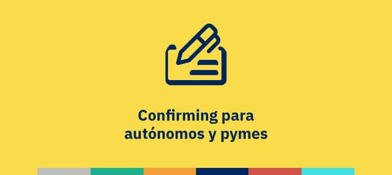 Confirming autónomos y pymes