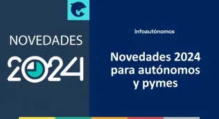 Novedades 2024 para autónomos y pymes