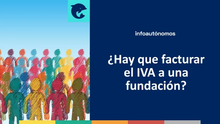 Facturar IVA fundación