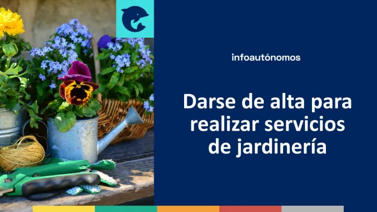 Alta servicios jardinería