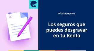 Desgravar seguros Renta