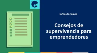 Consejos supervivencia emprendedores