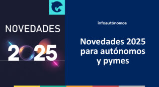 Novedades autónomos pymes 2025