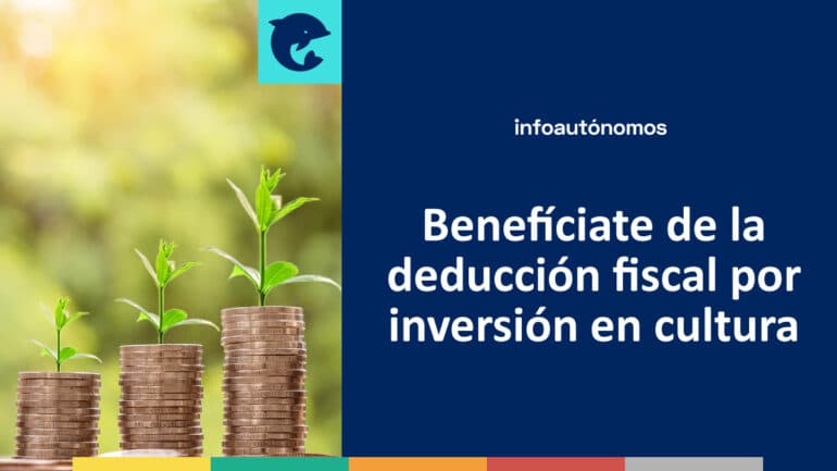 Rebajar factura fiscal autónomos y pymes