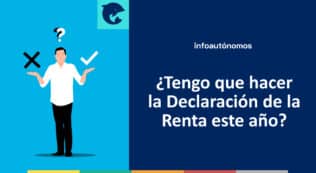 ¿Tengo que hacer Declaración de la Renta?
