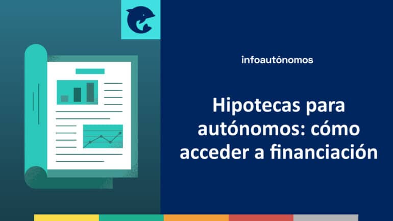 Hipotecas para autónomos