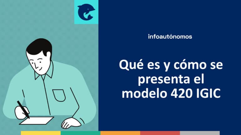 Modelo 420 IGIC