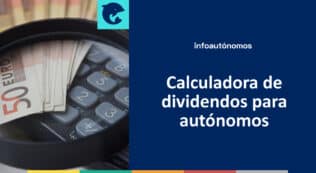 Calculadora dividendos autónomos