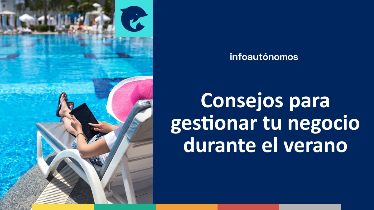 Consejos gestionar negocio verano