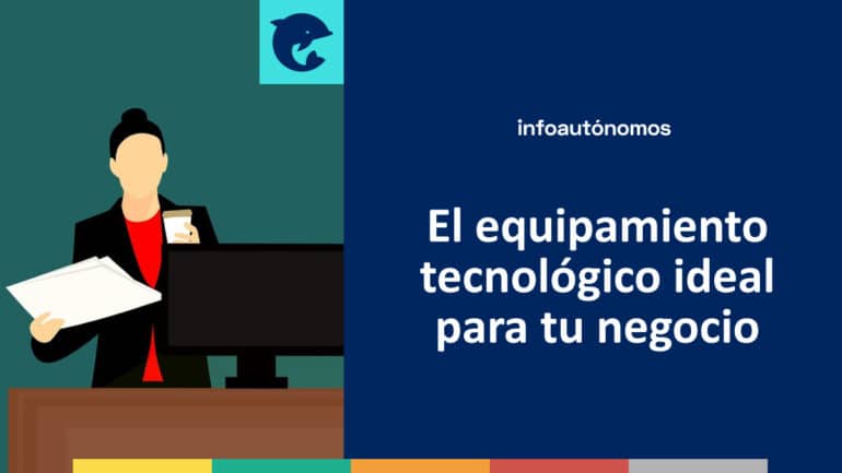 Equipamiento tecnológico negocio