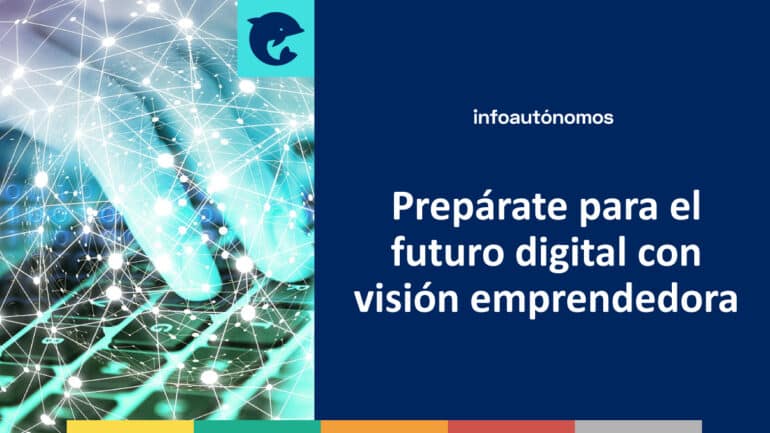 Futuro digital autónomo