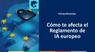 Reglamento IA europeo autónomos y pymes