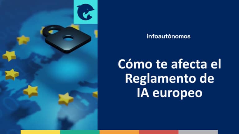 Reglamento IA europeo autónomos y pymes