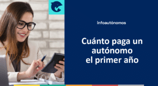 Cuanto Paga Autonomo Cuota Primer Ano