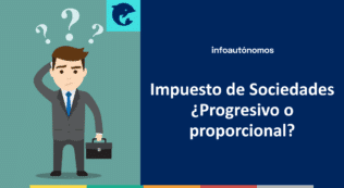 Impuesto Sociedades progresivo o proporcional