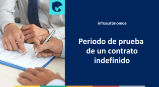 Periodo prueba contrato indefinido