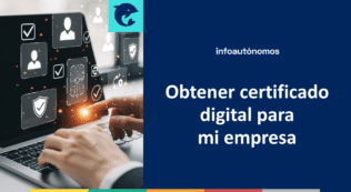 Obtener certificado digital empresa