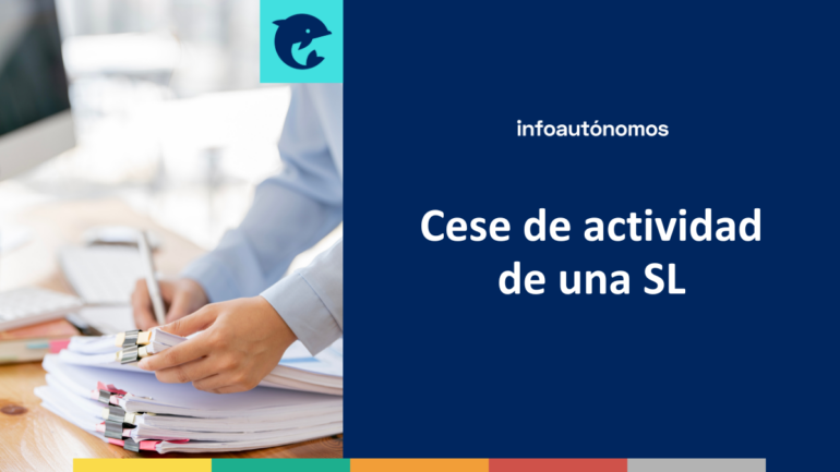Cese actividad SL
