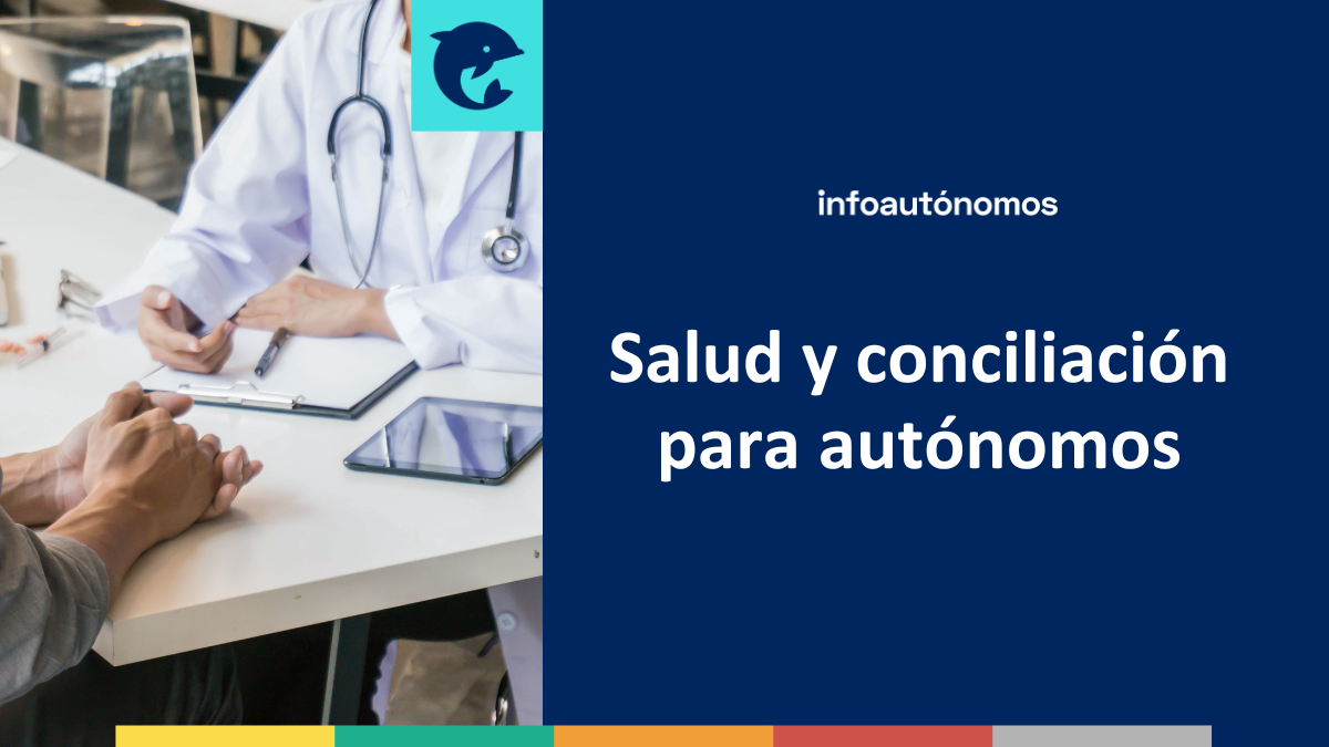 Salud Conciliación Autónomos