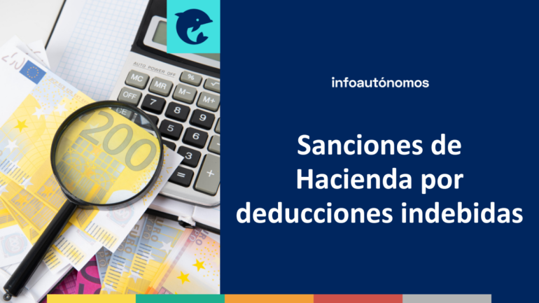 Sanciones de Hacienda por deducciones indebidas