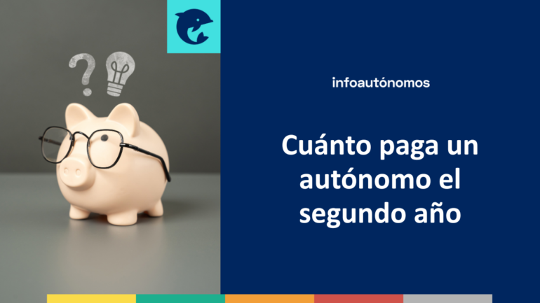 Cuánto paga autónomo segundo año