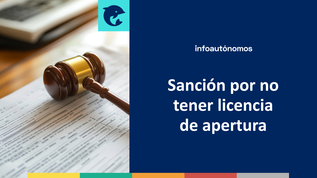 Sanción no tener licencia apertura