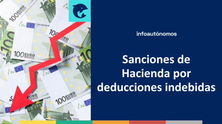 Sanciones por deducciones indebidas