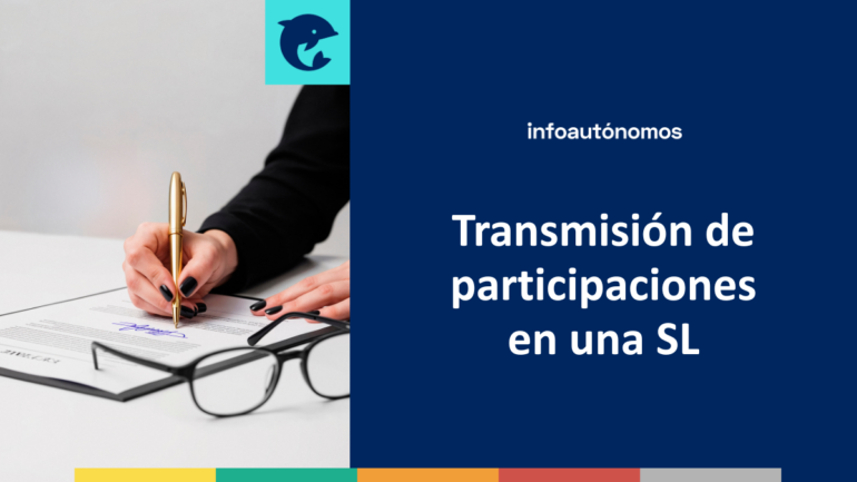 Transmisión participaciones SL