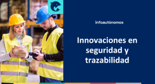 Seguridad Trazabilidad Innovaciones Empresas