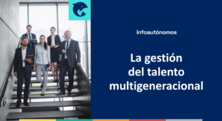 Gestión del talento multigeneracional