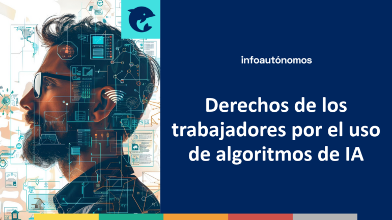Derechos trabajadores algoritmos IA